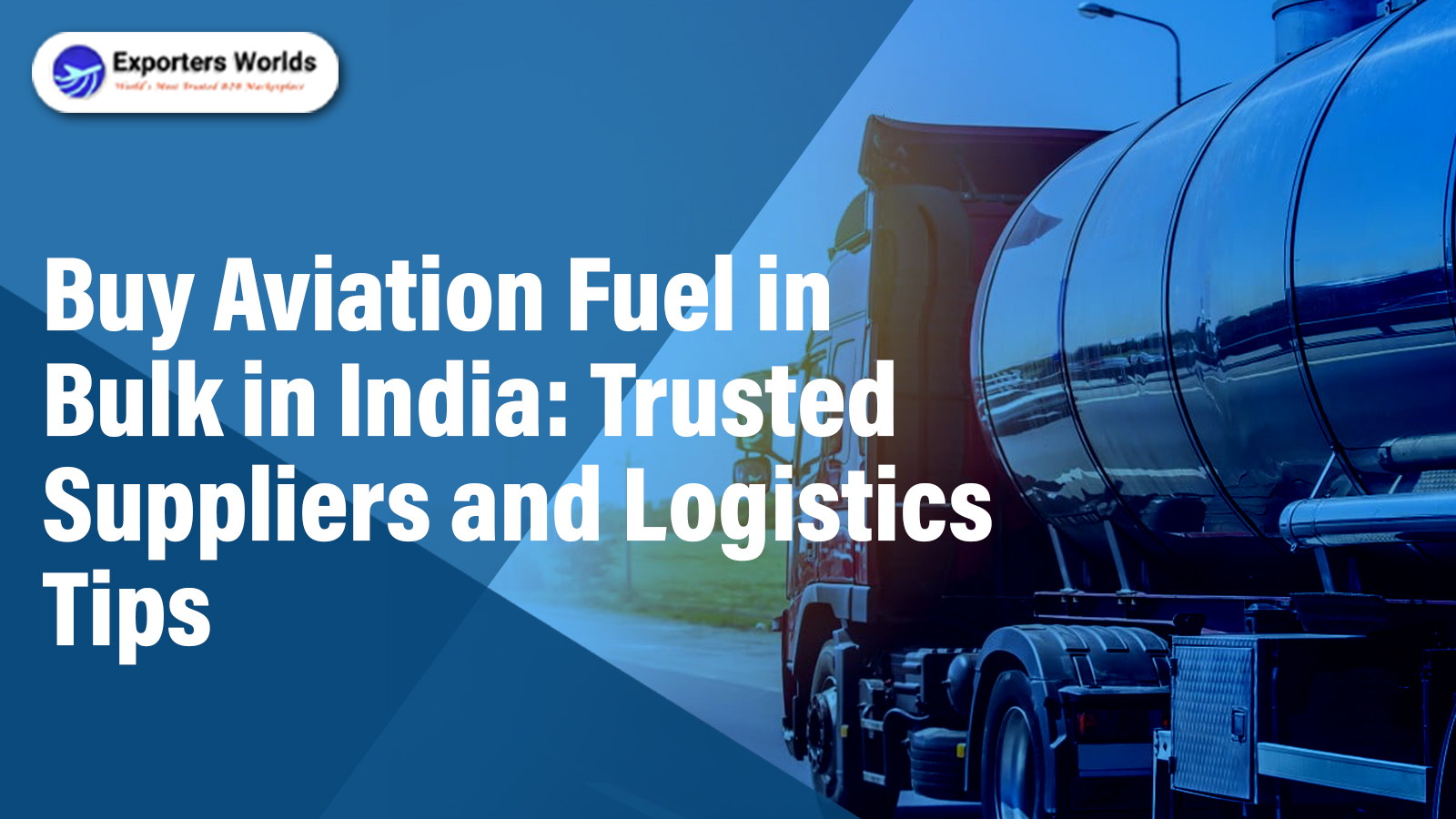 Buy Aviation Fuel in Bulk in India | Trusted Suppliers and Logistics Tips