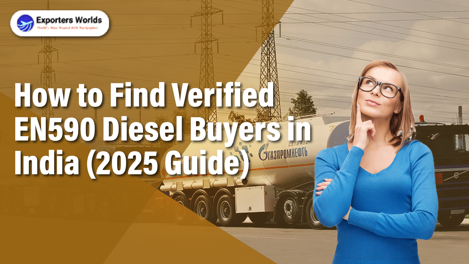 How to Find Verified EN590 Diesel Buyers in India (2025 Guide)
