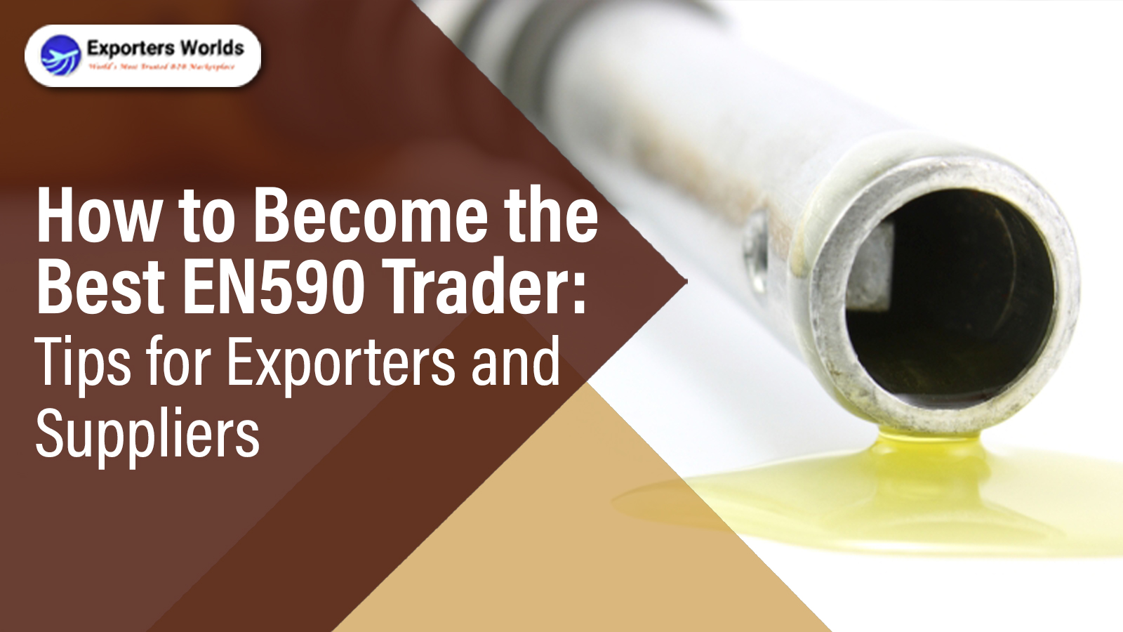 How to Become the Best EN590 Trader: Tips for Exporters and Suppliers