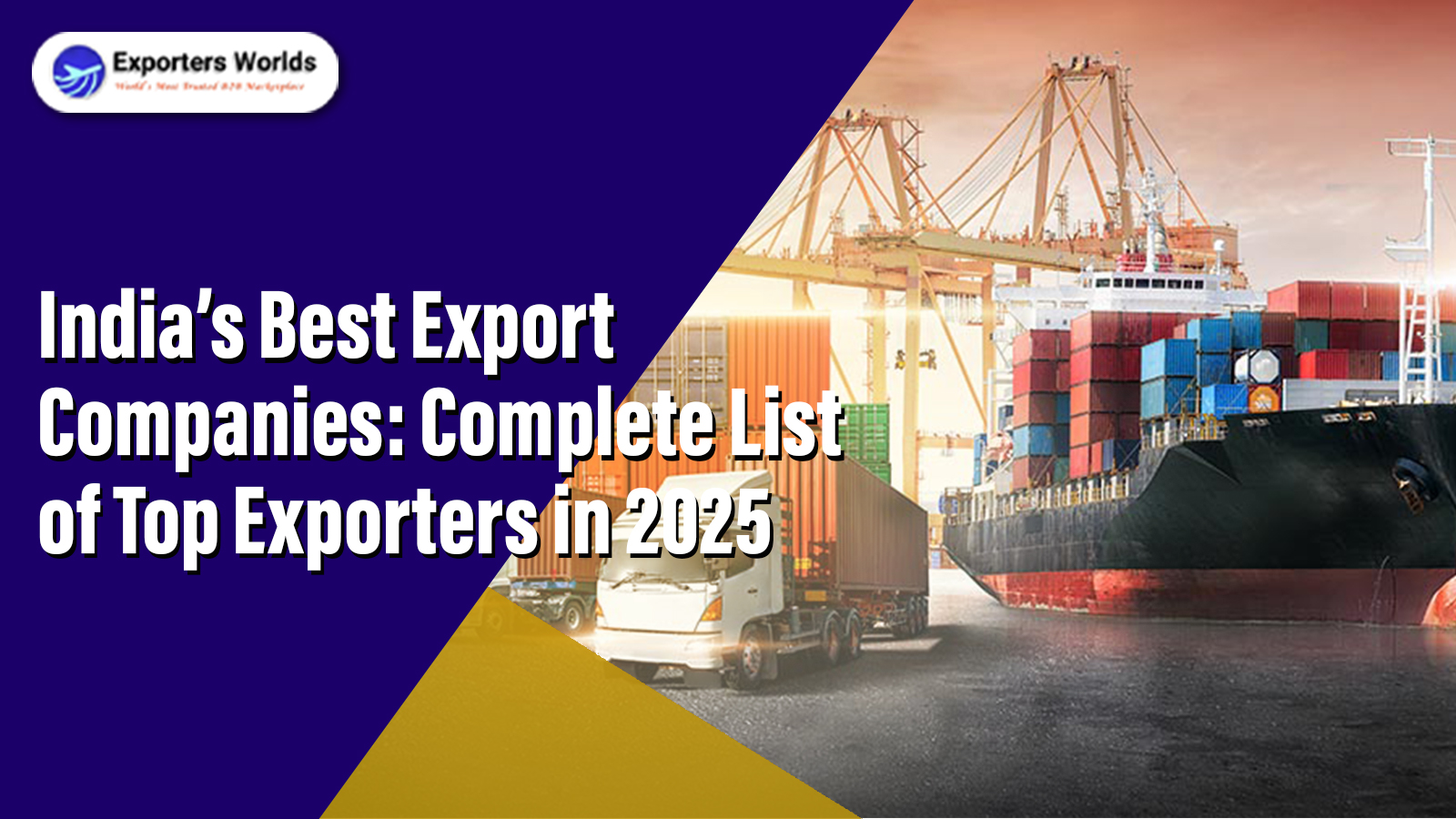  India’s Best Export Companies: Complete List of Top Exporters in 2025
