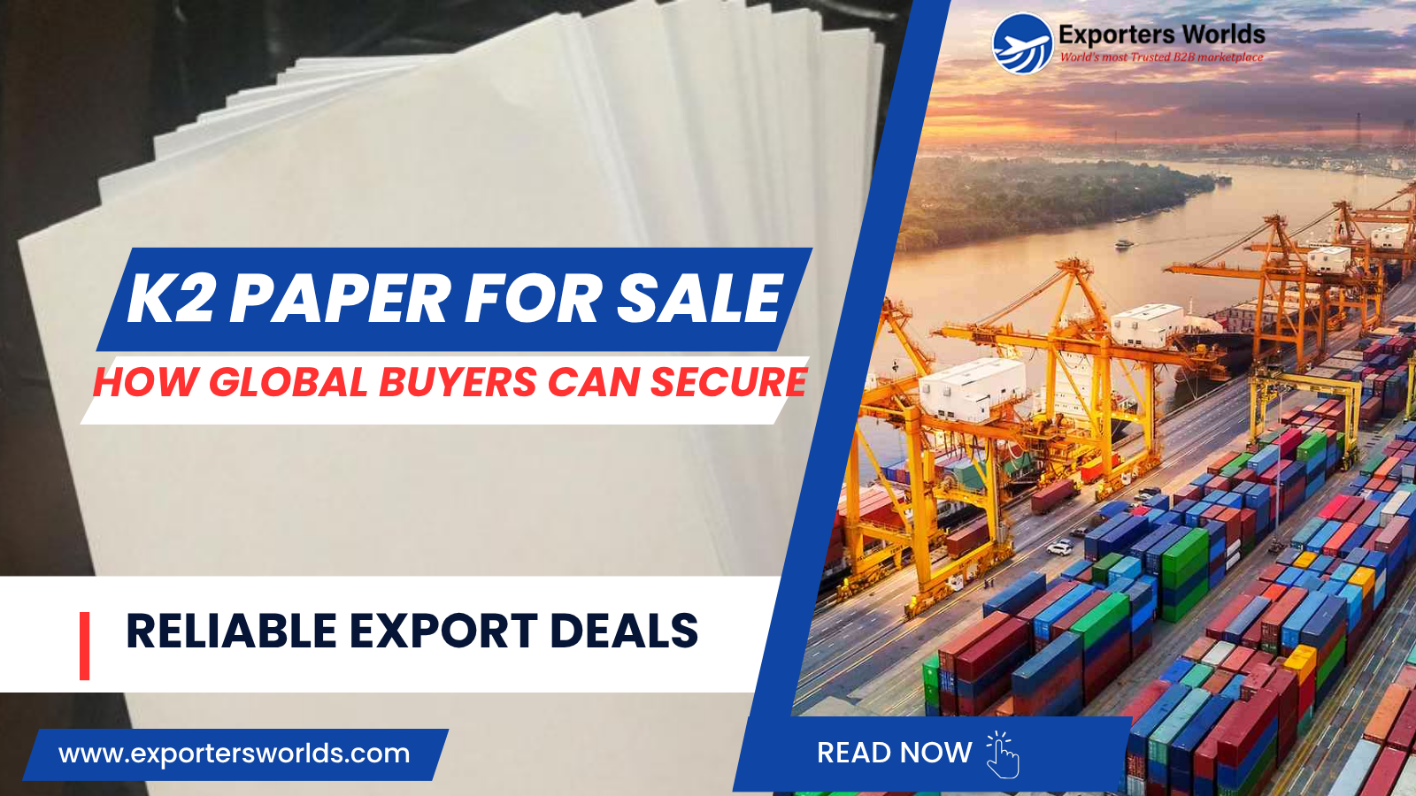 K2 Paper for Sale How Global Buyers Can Secure Reliable Export Deals