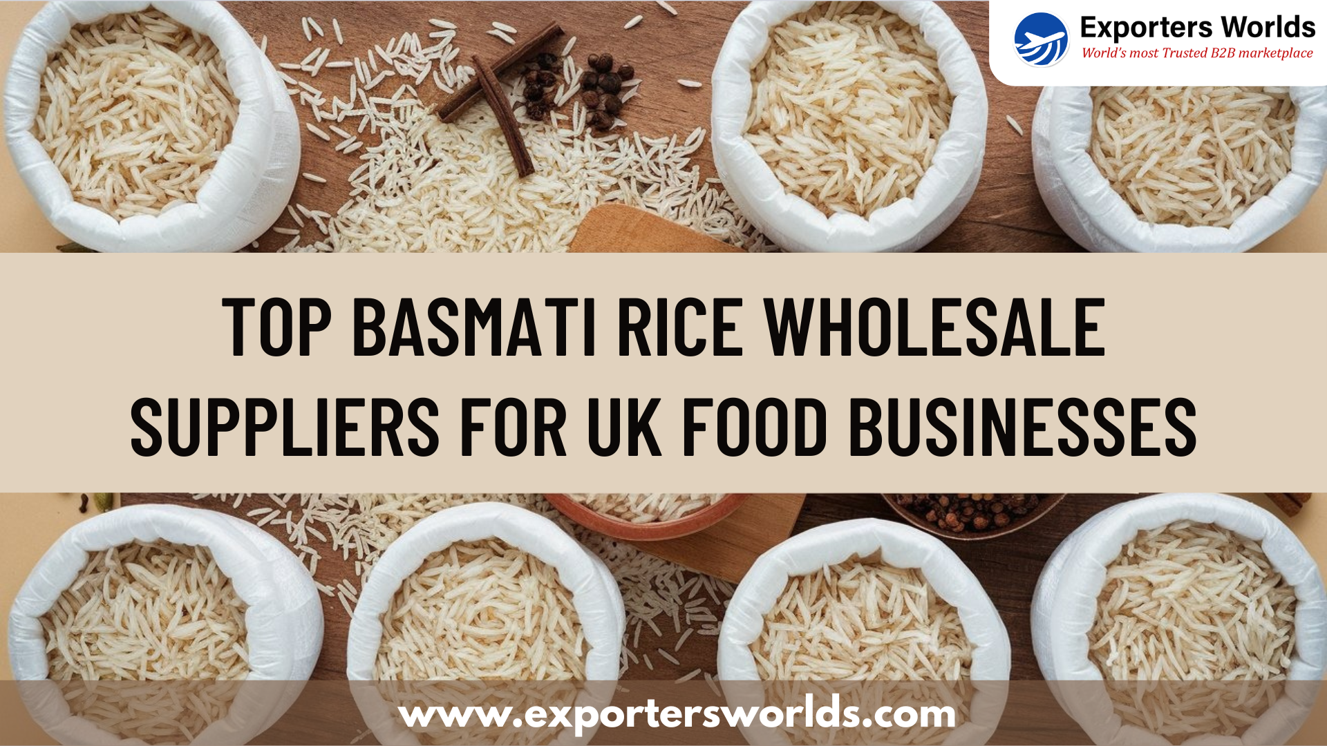 Top Basmati Rice Wholesale Suppliers for UK Food Businesses