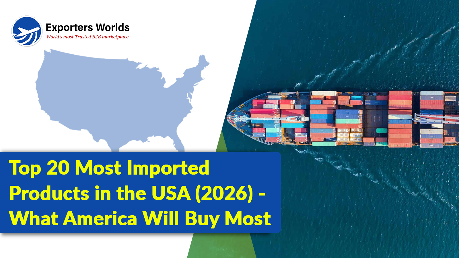 Top 20 Most Imported Products in the USA (2026): What America Will Buy Most