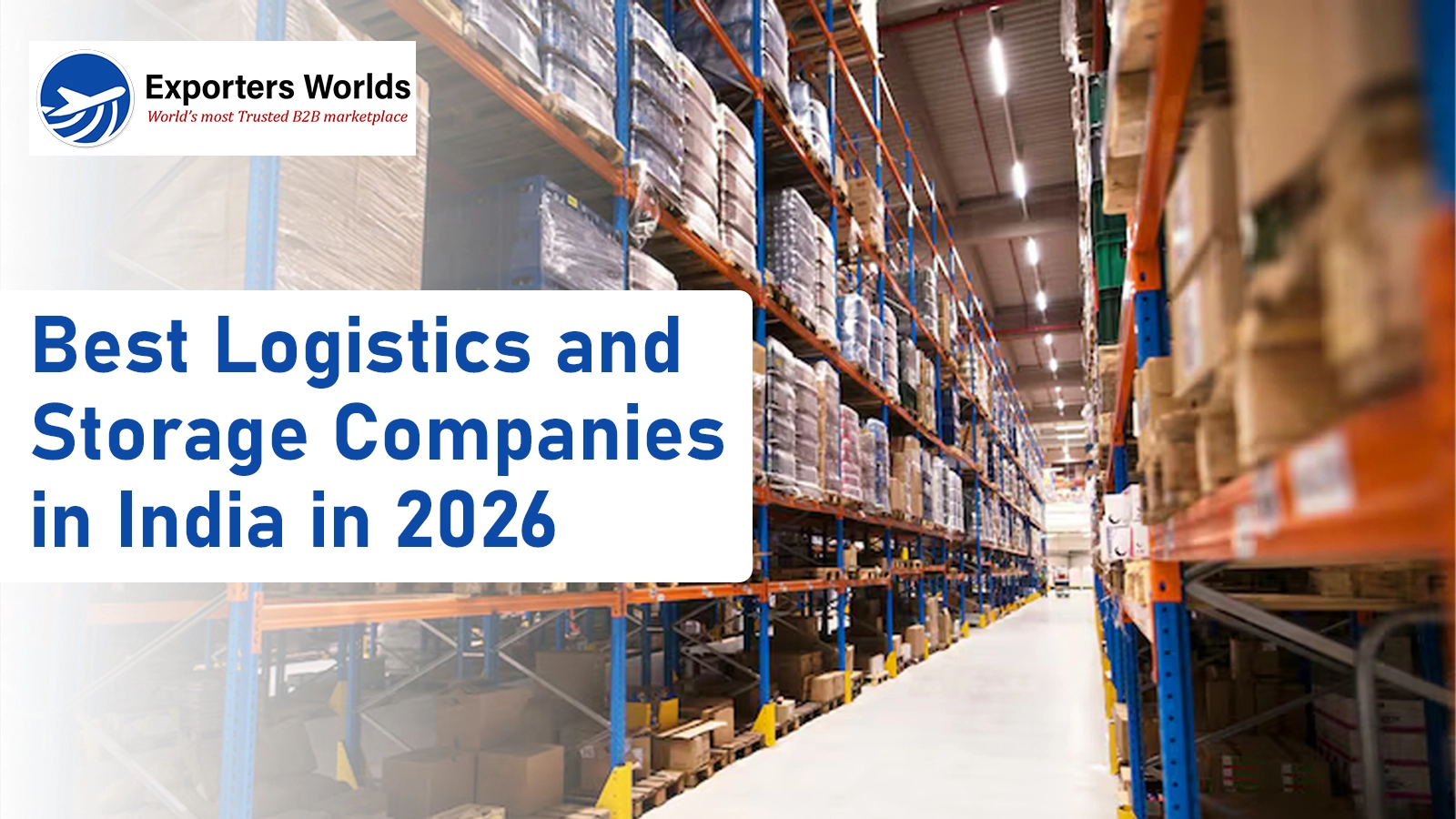 Best Logistics and Storage Companies in India in 2026